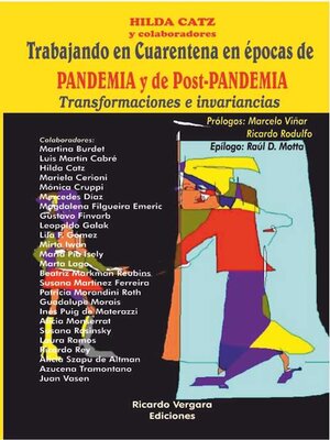 cover image of Trabajando en cuarentena en épocas de pandemia y de post pandemias